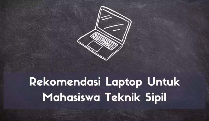 Laptop Yang Cocok Untuk Pelajar Dan Mahasiswa